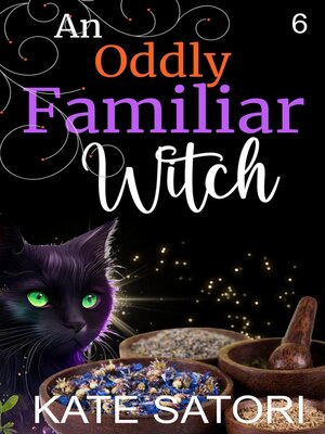 cover image of An Oddly Familiar Witch